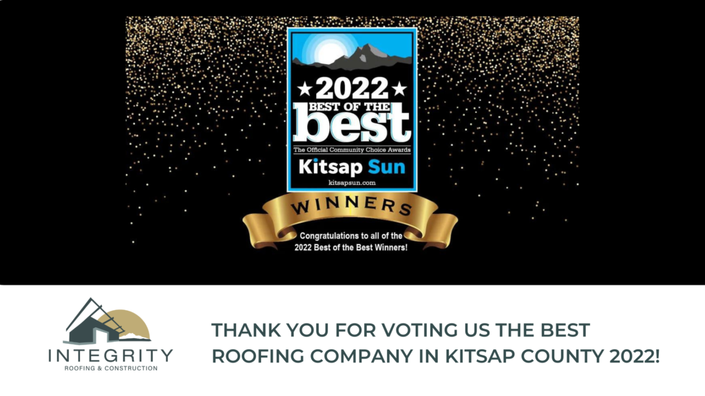 The Best of Kitsap 2022 Integrity Roofing & Construction